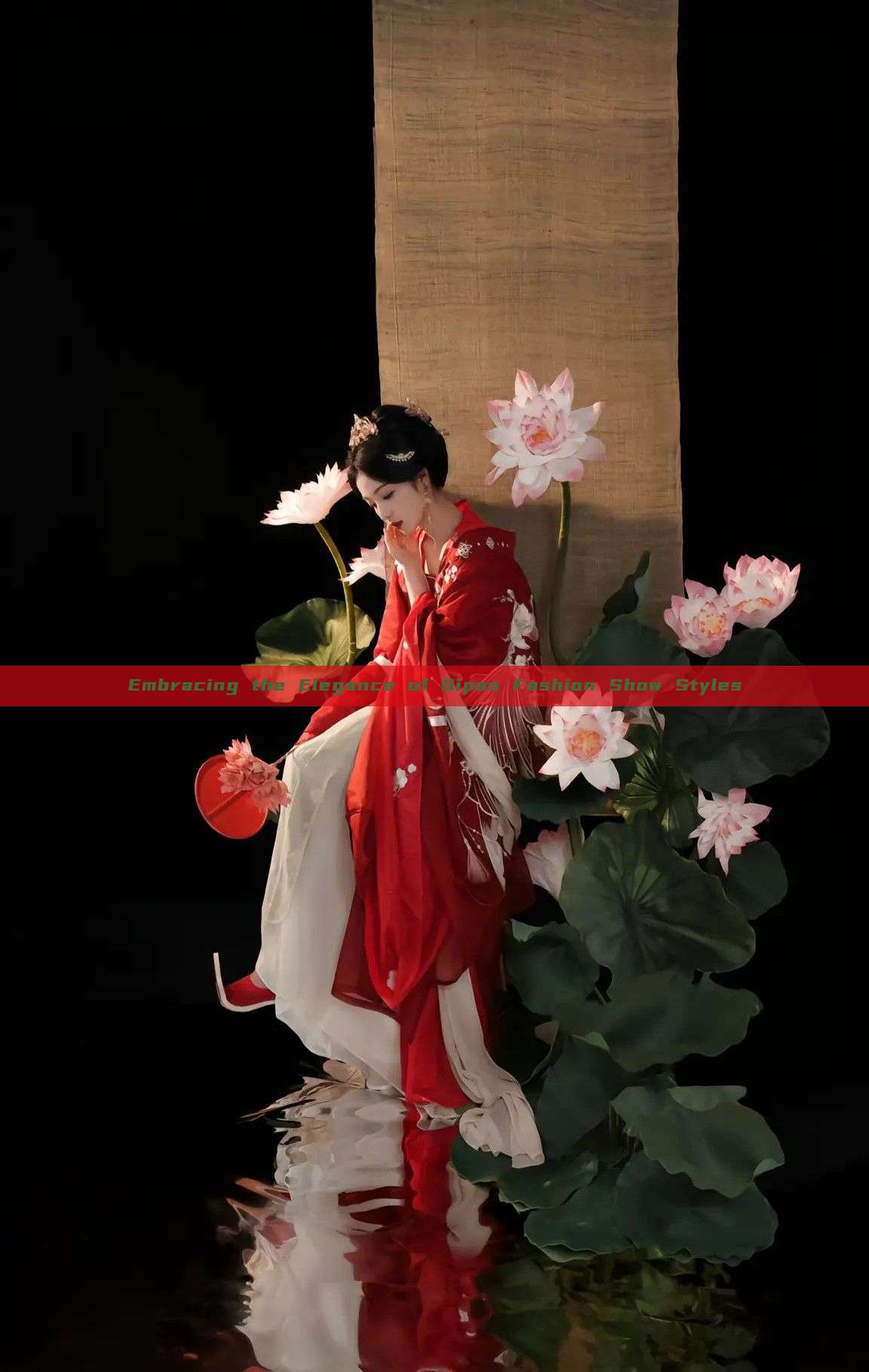 Embracing the Elegance of Qipao Fashion Show Styles Embracing the Elegance of Qipao Fashion Show Styles