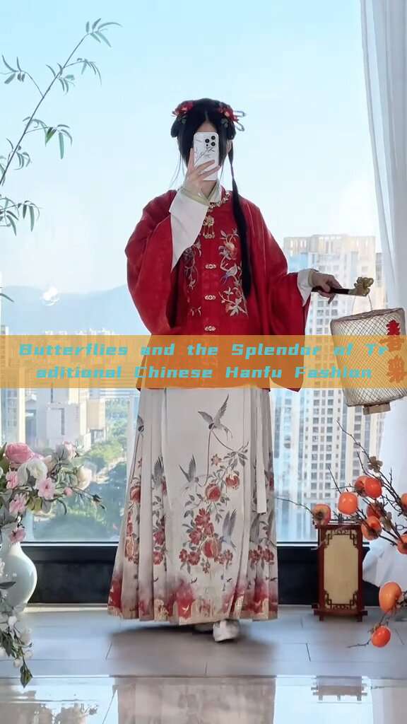 Butterflies and the Splendor of Traditional Chinese Hanfu Fashion Butterflies and the Splendor of Traditional Chinese Hanfu Fashion
