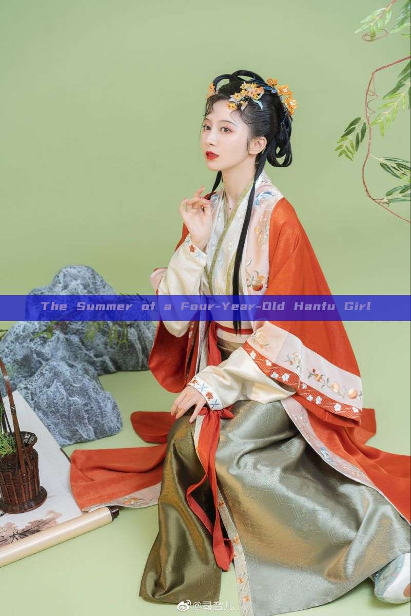The Summer of a Four-Year-Old Hanfu Girl The Summer of a Four-Year-Old Hanfu Girl