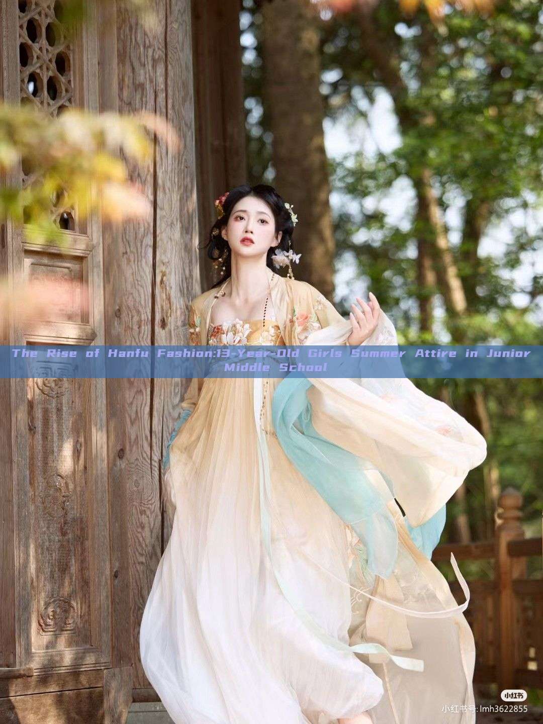 The Rise of Hanfu Fashion:13-Year-Old Girls Summer Attire in Junior Middle School The Rise of Hanfu Fashion:13-Year-Old Girls Summer Attire in Junior Middle School