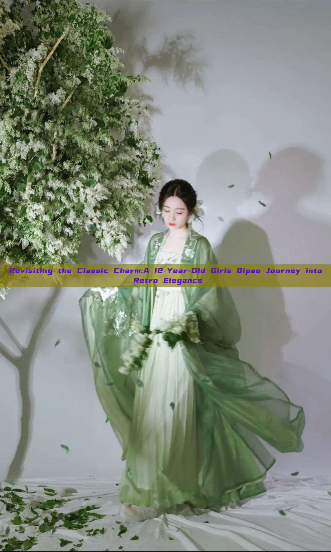 Revisiting the Classic Charm:A 12-Year-Old Girls Qipao Journey into Retro Elegance Revisiting the Classic Charm:A 12-Year-Old Girls Qipao Journey into Retro Elegance