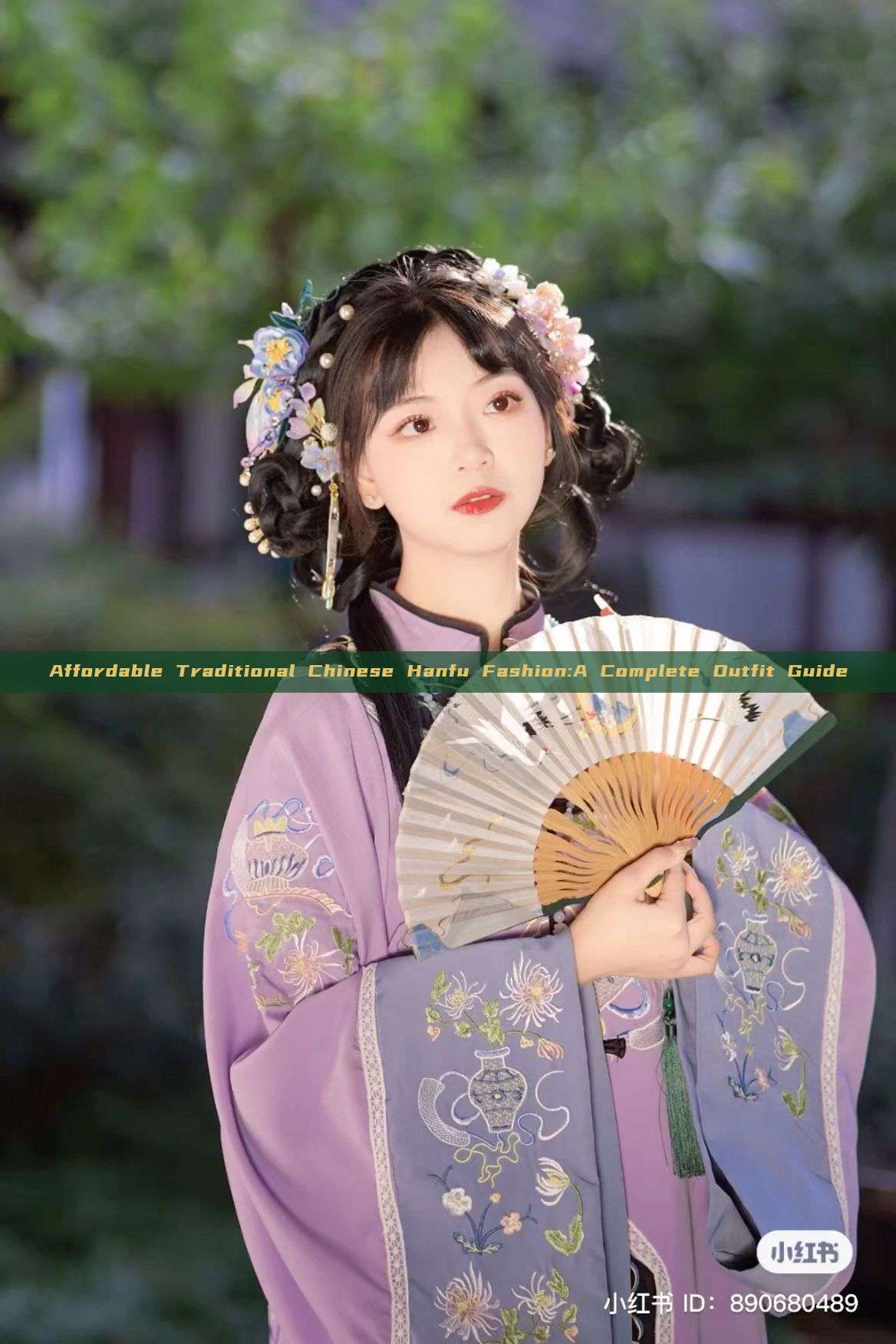 Affordable Traditional Chinese Hanfu Fashion:A Complete Outfit Guide Affordable Traditional Chinese Hanfu Fashion:A Complete Outfit Guide