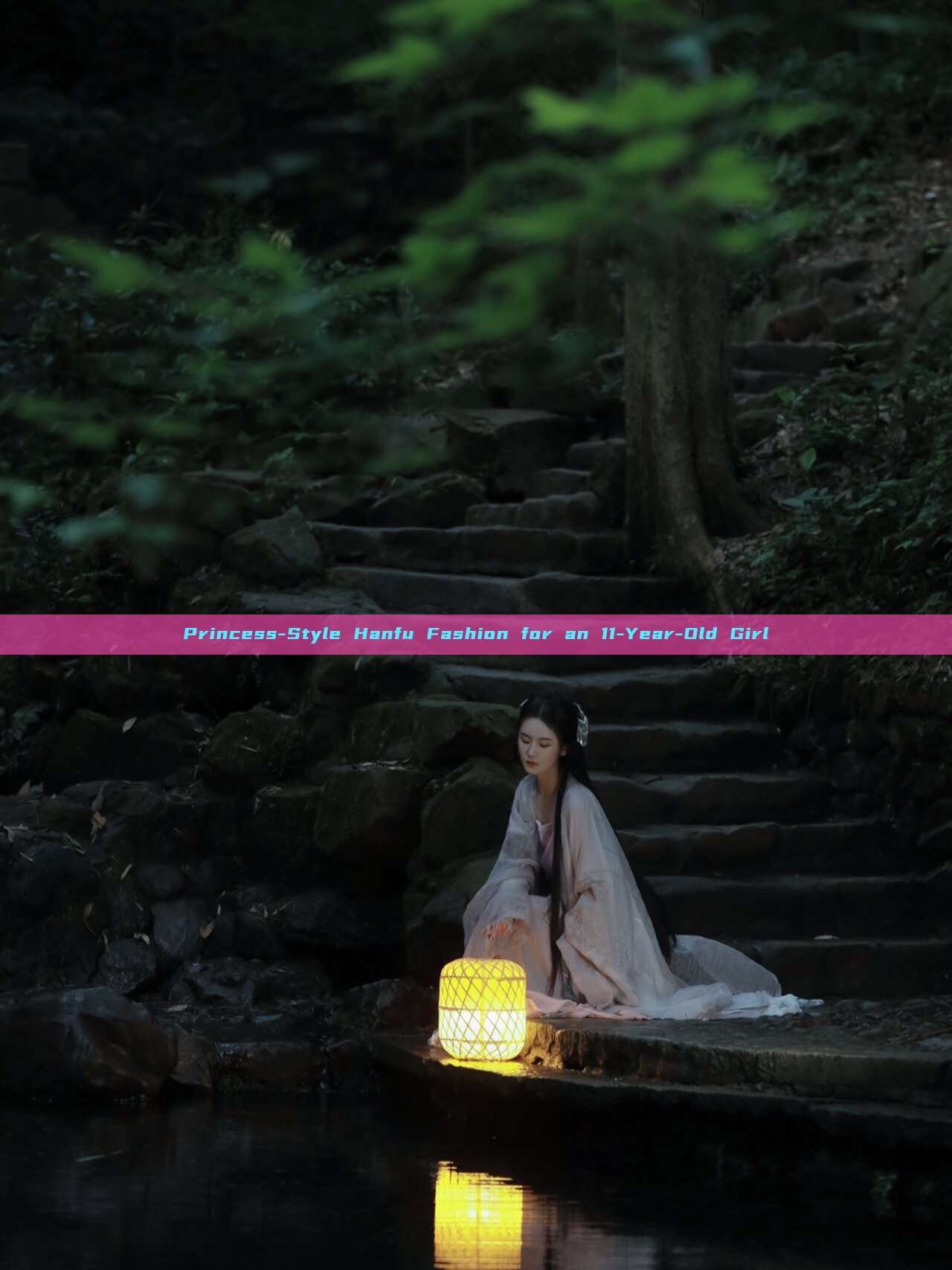 Princess-Style Hanfu Fashion for an 11-Year-Old Girl Princess-Style Hanfu Fashion for an 11-Year-Old Girl