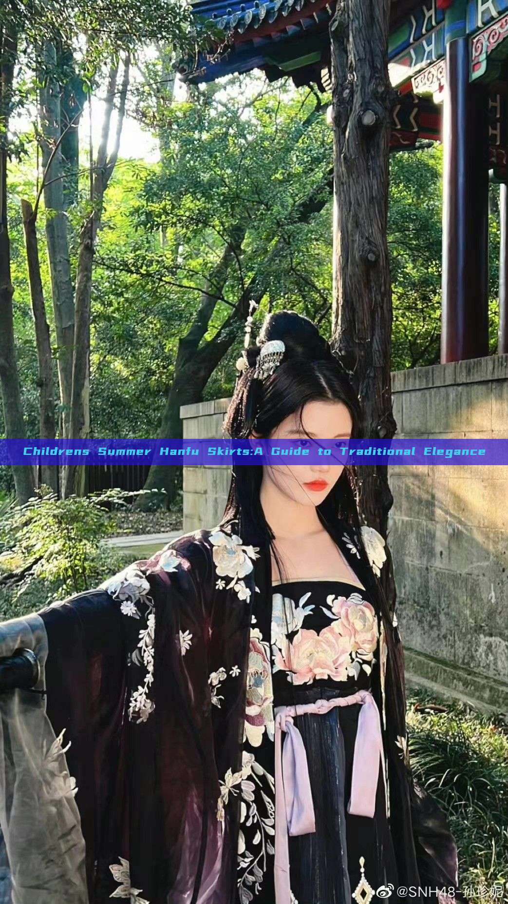 Childrens Summer Hanfu Skirts:A Guide to Traditional Elegance Childrens Summer Hanfu Skirts:A Guide to Traditional Elegance