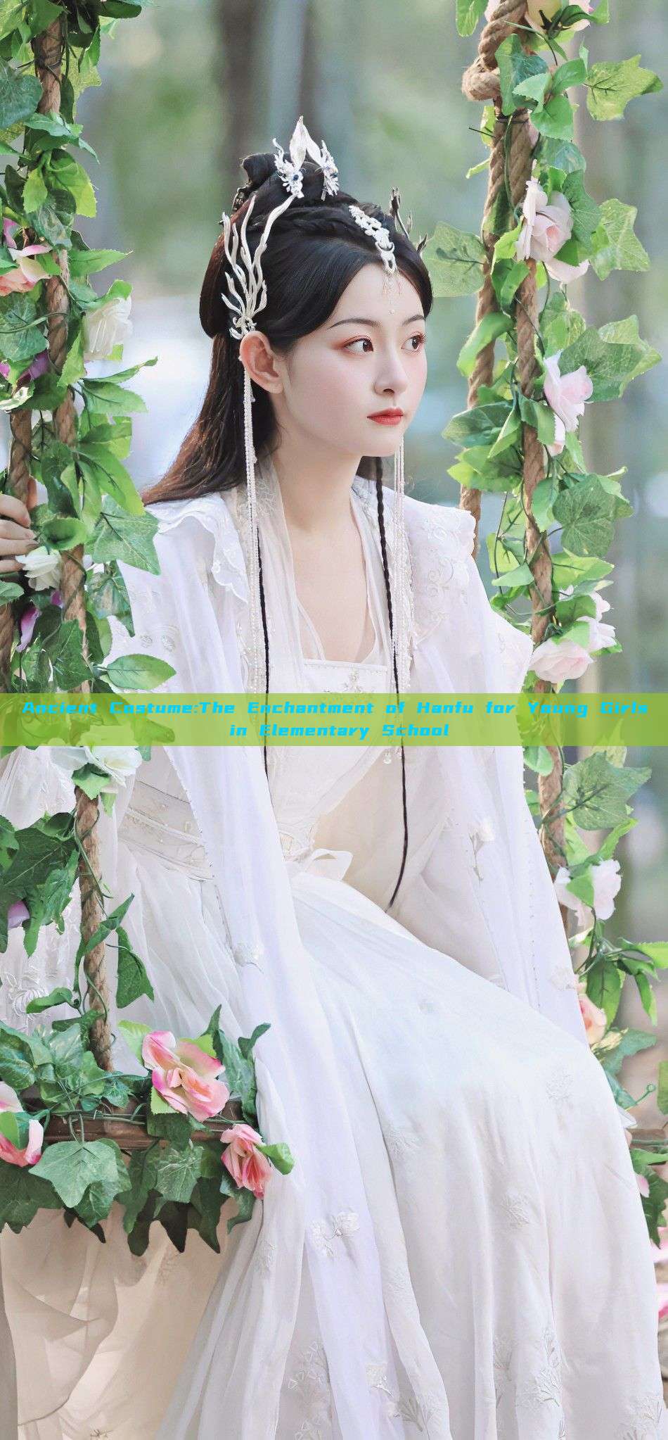 Ancient Costume:The Enchantment of Hanfu for Young Girls in Elementary School Ancient Costume:The Enchantment of Hanfu for Young Girls in Elementary School