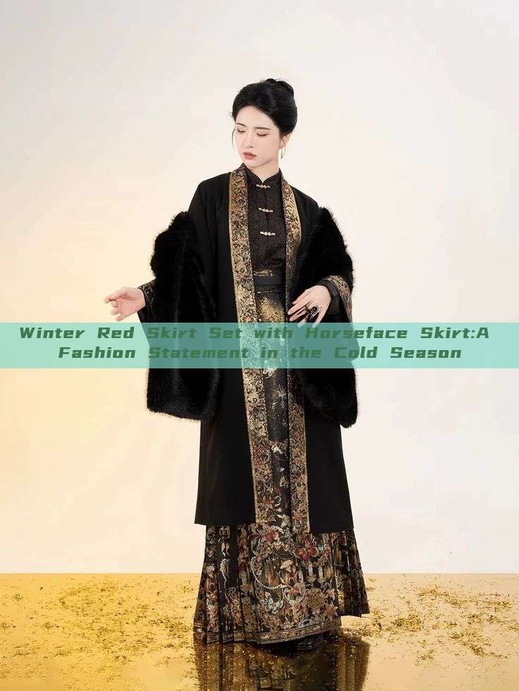 Winter Red Skirt Set with Horseface Skirt:A Fashion Statement in the Cold Season Winter Red Skirt Set with Horseface Skirt:A Fashion Statement in the Cold Season