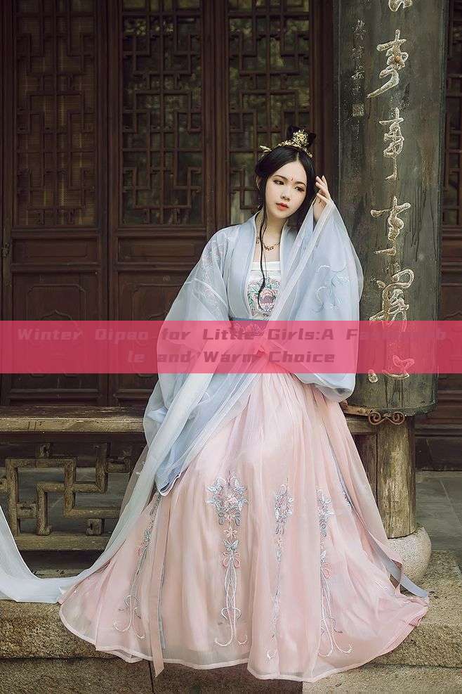 Winter Qipao for Little Girls:A Fashionable and Warm Choice Winter Qipao for Little Girls:A Fashionable and Warm Choice