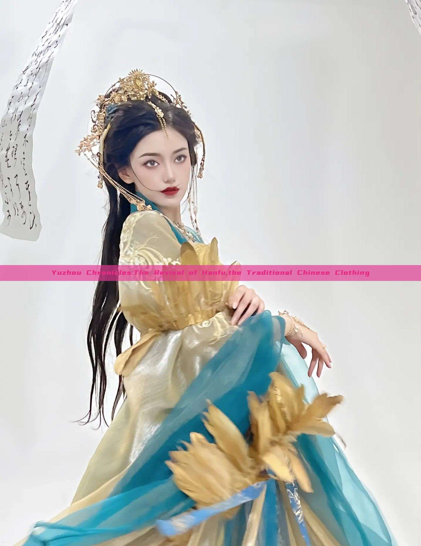Yuzhou Chronicles:The Revival of Hanfu,the Traditional Chinese Clothing Yuzhou Chronicles:The Revival of Hanfu,the Traditional Chinese Clothing