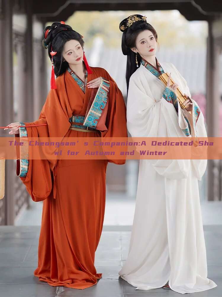 The Cheongsam’s Companion:A Dedicated Shawl for Autumn and Winter The Cheongsam’s Companion:A Dedicated Shawl for Autumn and Winter