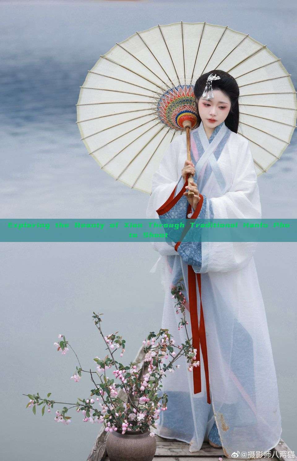 Exploring the Beauty of Xian Through Traditional Hanfu Photo Shoot Exploring the Beauty of Xian Through Traditional Hanfu Photo Shoot