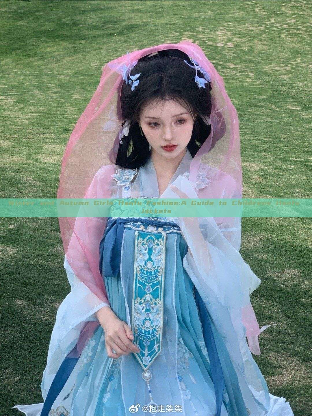Winter and Autumn Girls Hanfu Fashion:A Guide to Childrens Hanfu Jackets Winter and Autumn Girls Hanfu Fashion:A Guide to Childrens Hanfu Jackets