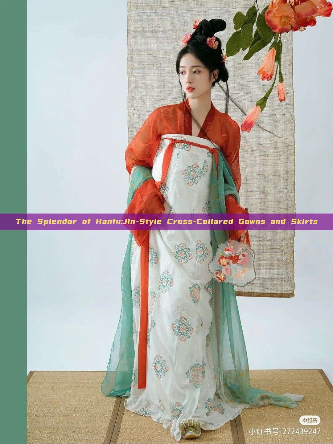 The Splendor of Hanfu:Jin-Style Cross-Collared Gowns and Skirts The Splendor of Hanfu:Jin-Style Cross-Collared Gowns and Skirts