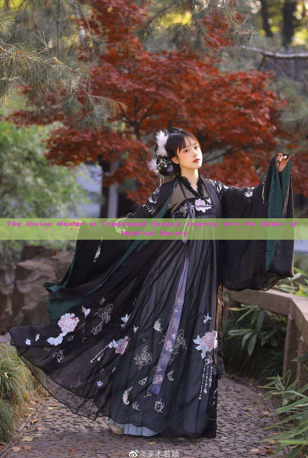 The Divine Maiden in Traditional Hanfu:A Journey into the Realm of Mythical Beauty The Divine Maiden in Traditional Hanfu:A Journey into the Realm of Mythical Beauty