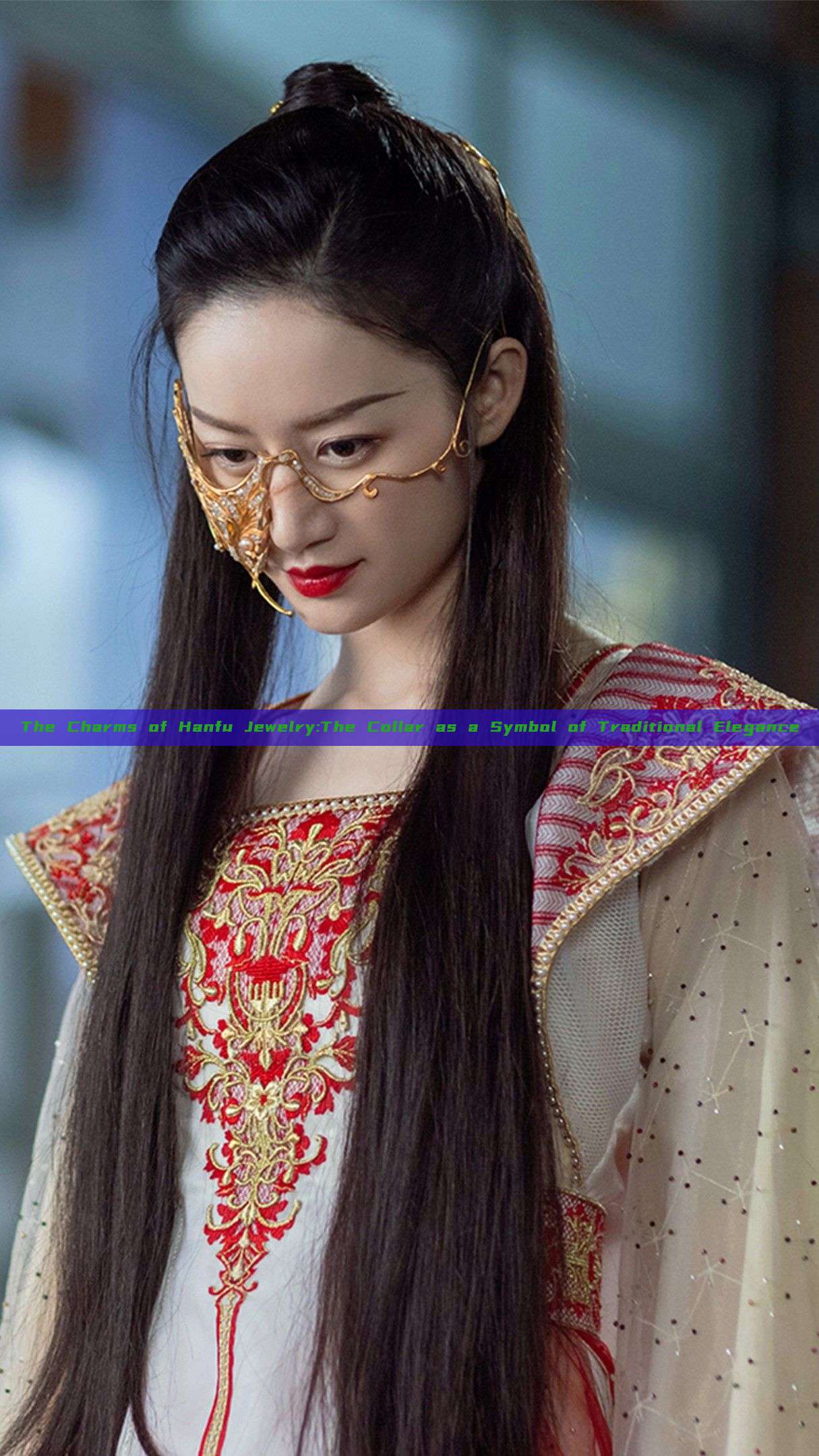 The Charms of Hanfu Jewelry:The Collar as a Symbol of Traditional Elegance The Charms of Hanfu Jewelry:The Collar as a Symbol of Traditional Elegance