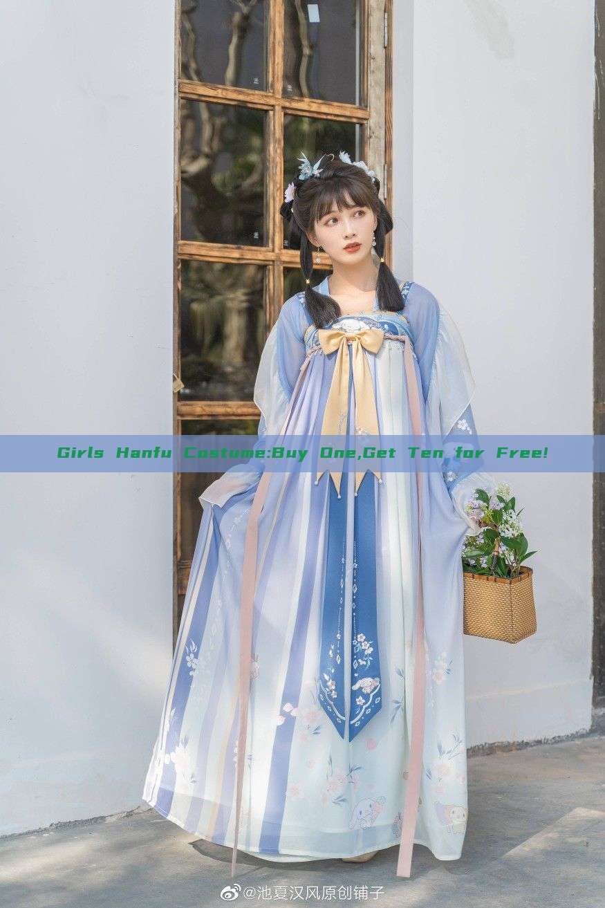 Girls Hanfu Costume:Buy One,Get Ten for Free! Girls Hanfu Costume:Buy One,Get Ten for Free!