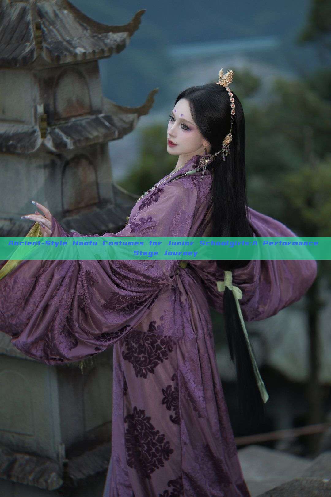 Ancient-Style Hanfu Costumes for Junior Schoolgirls:A Performance Stage Journey Ancient-Style Hanfu Costumes for Junior Schoolgirls:A Performance Stage Journey
