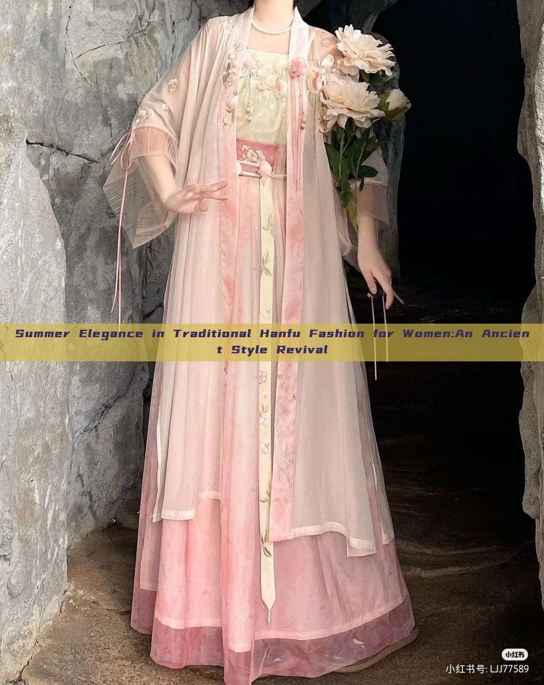 Summer Elegance in Traditional Hanfu Fashion for Women:An Ancient Style Revival Summer Elegance in Traditional Hanfu Fashion for Women:An Ancient Style Revival