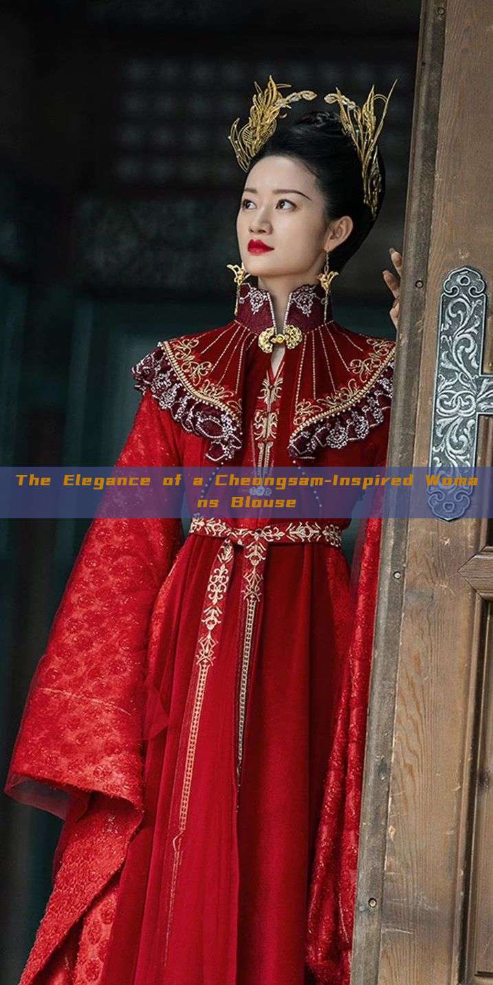 The Elegance of a Cheongsam-Inspired Womans Blouse The Elegance of a Cheongsam-Inspired Womans Blouse