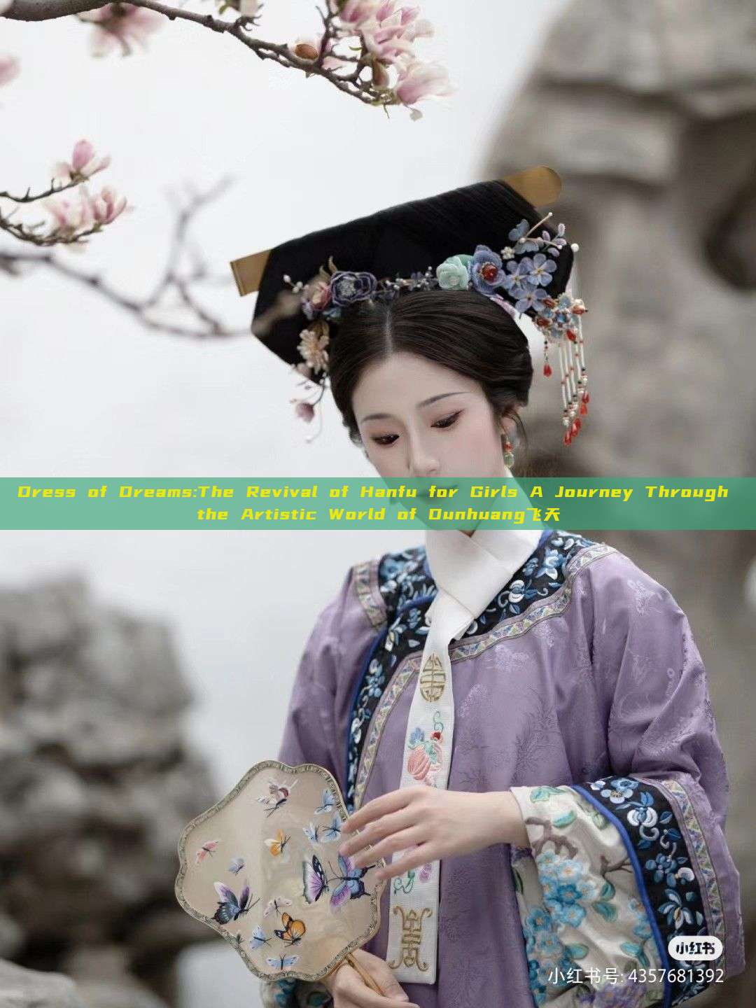 Dress of Dreams:The Revival of Hanfu for Girls A Journey Through the Artistic World of Dunhuang飞天 Dress of Dreams:The Revival of Hanfu for Girls A Journey Through the Artistic World of Dunhuang飞天