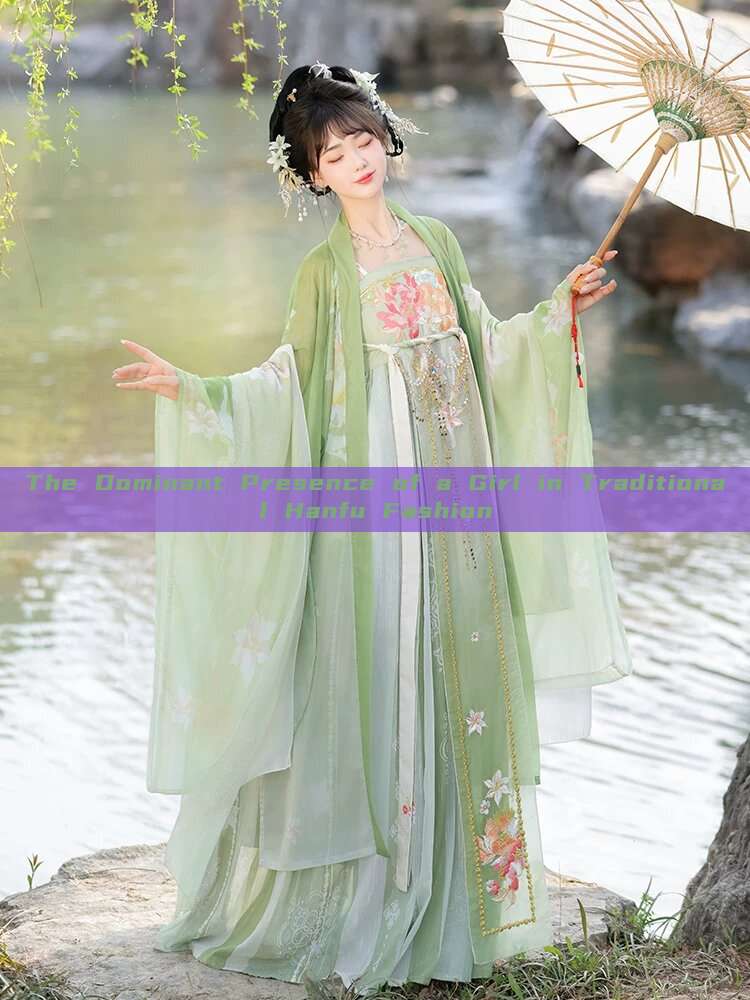 The Dominant Presence of a Girl in Traditional Hanfu Fashion The Dominant Presence of a Girl in Traditional Hanfu Fashion