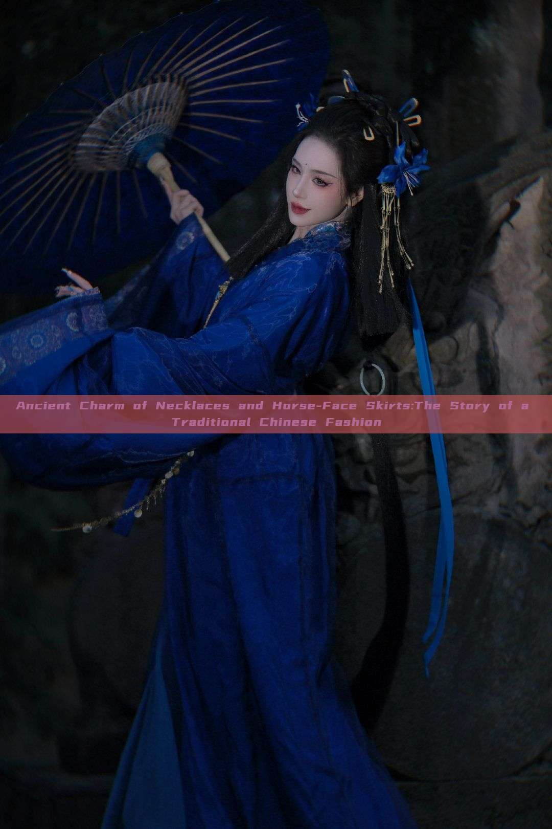 Ancient Charm of Necklaces and Horse-Face Skirts:The Story of a Traditional Chinese Fashion Ancient Charm of Necklaces and Horse-Face Skirts:The Story of a Traditional Chinese Fashion