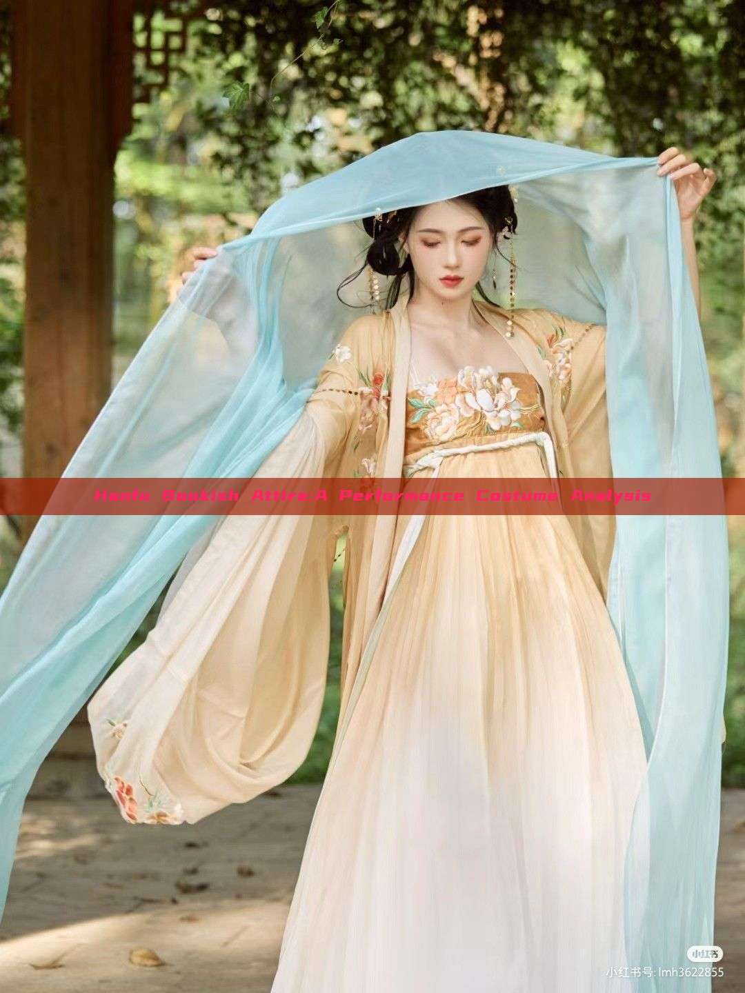 Hanfu Bookish Attire:A Performance Costume Analysis Hanfu Bookish Attire:A Performance Costume Analysis