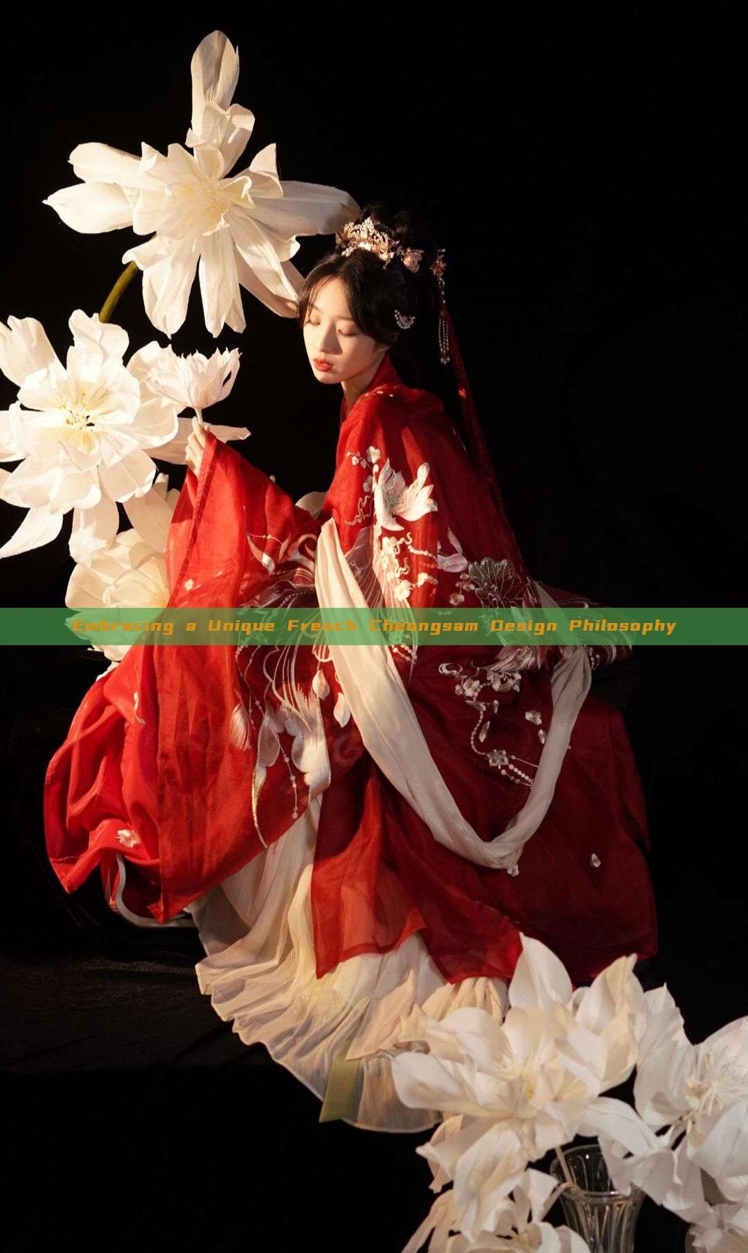 Embracing a Unique French Cheongsam Design Philosophy Embracing a Unique French Cheongsam Design Philosophy