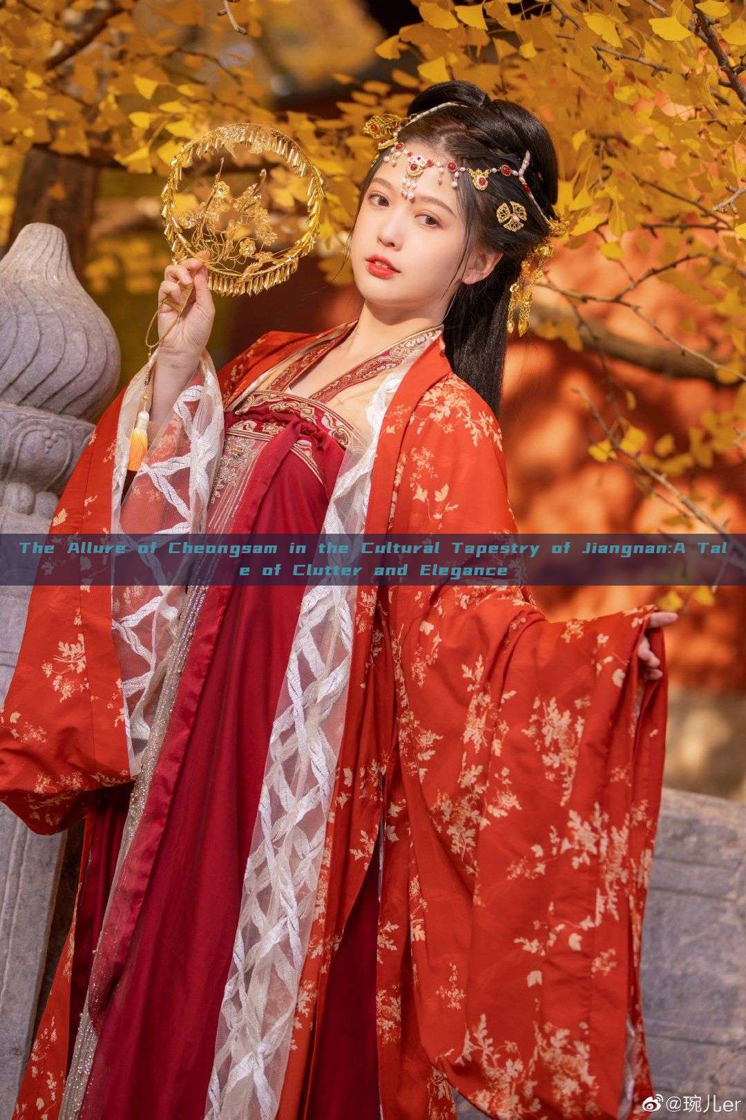 The Allure of Cheongsam in the Cultural Tapestry of Jiangnan:A Tale of Clutter and Elegance The Allure of Cheongsam in the Cultural Tapestry of Jiangnan:A Tale of Clutter and Elegance