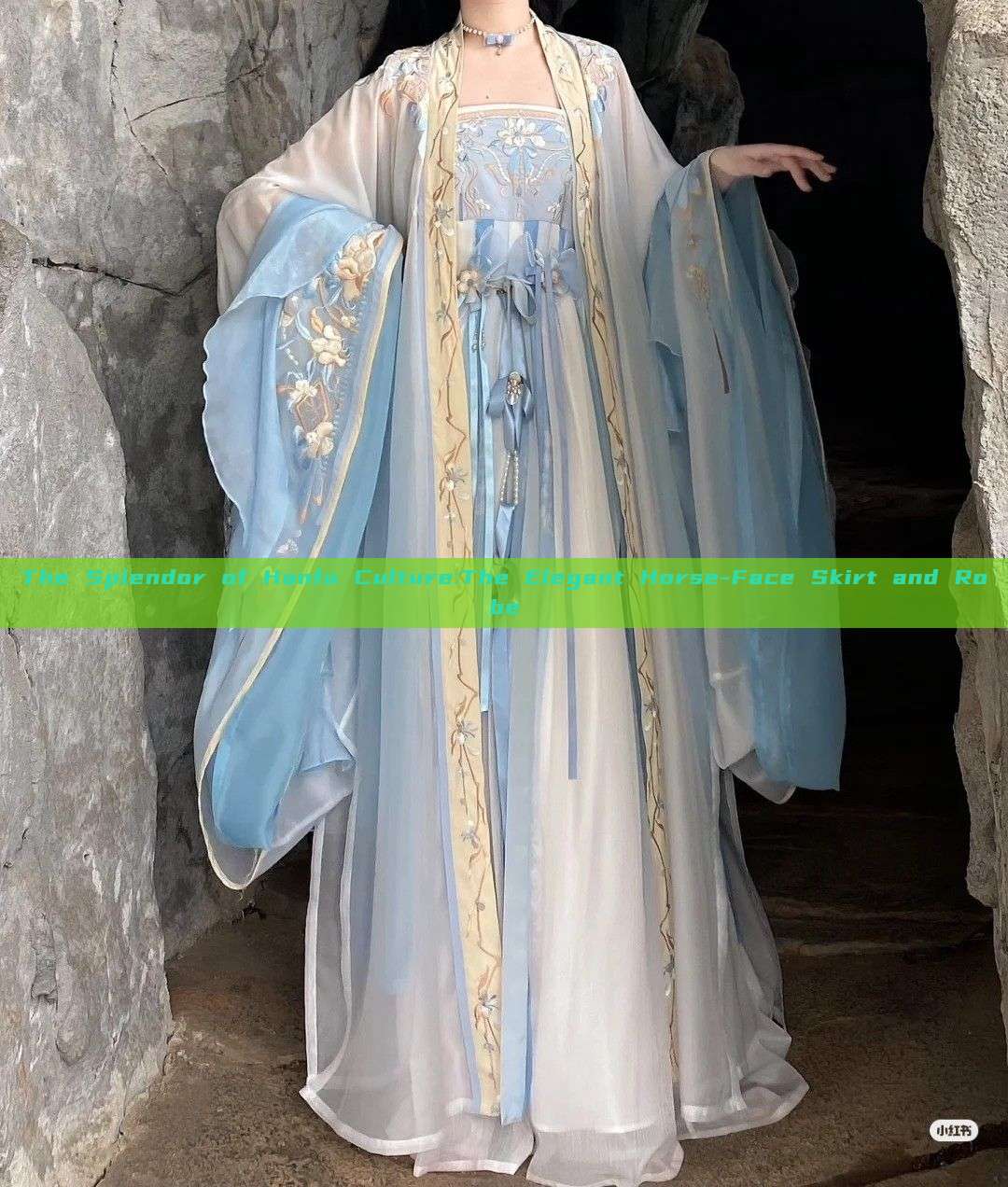 The Splendor of Hanfu Culture:The Elegant Horse-Face Skirt and Robe The Splendor of Hanfu Culture:The Elegant Horse-Face Skirt and Robe