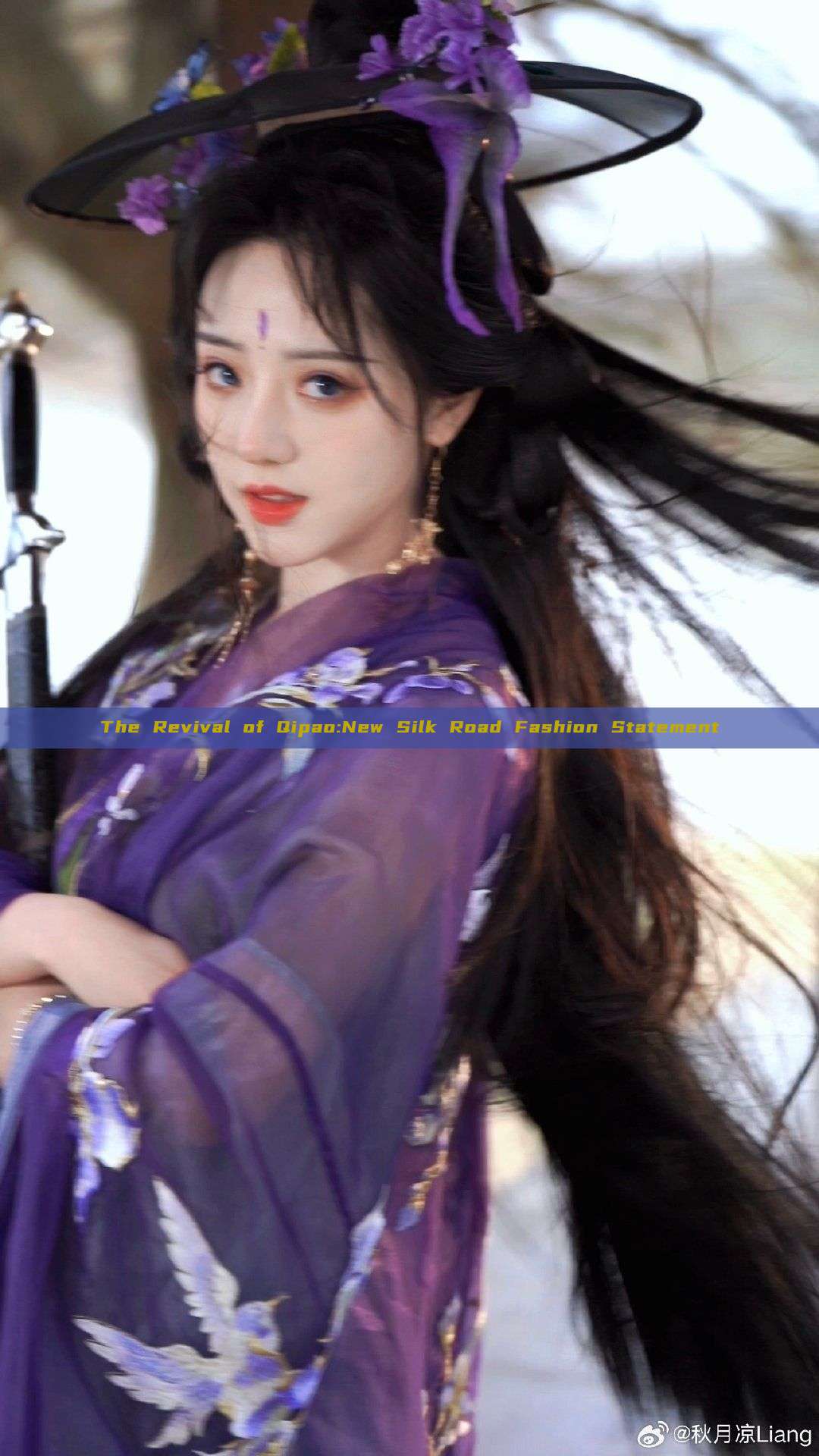 The Revival of Qipao:New Silk Road Fashion Statement The Revival of Qipao:New Silk Road Fashion Statement