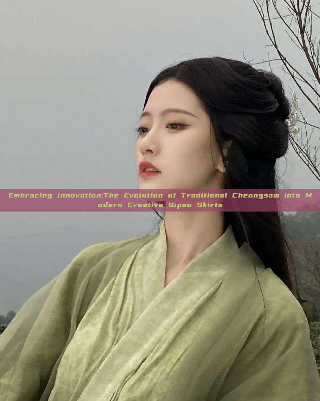 Embracing Innovation:The Evolution of Traditional Cheongsam into Modern Creative Qipao Skirts Embracing Innovation:The Evolution of Traditional Cheongsam into Modern Creative Qipao Skirts