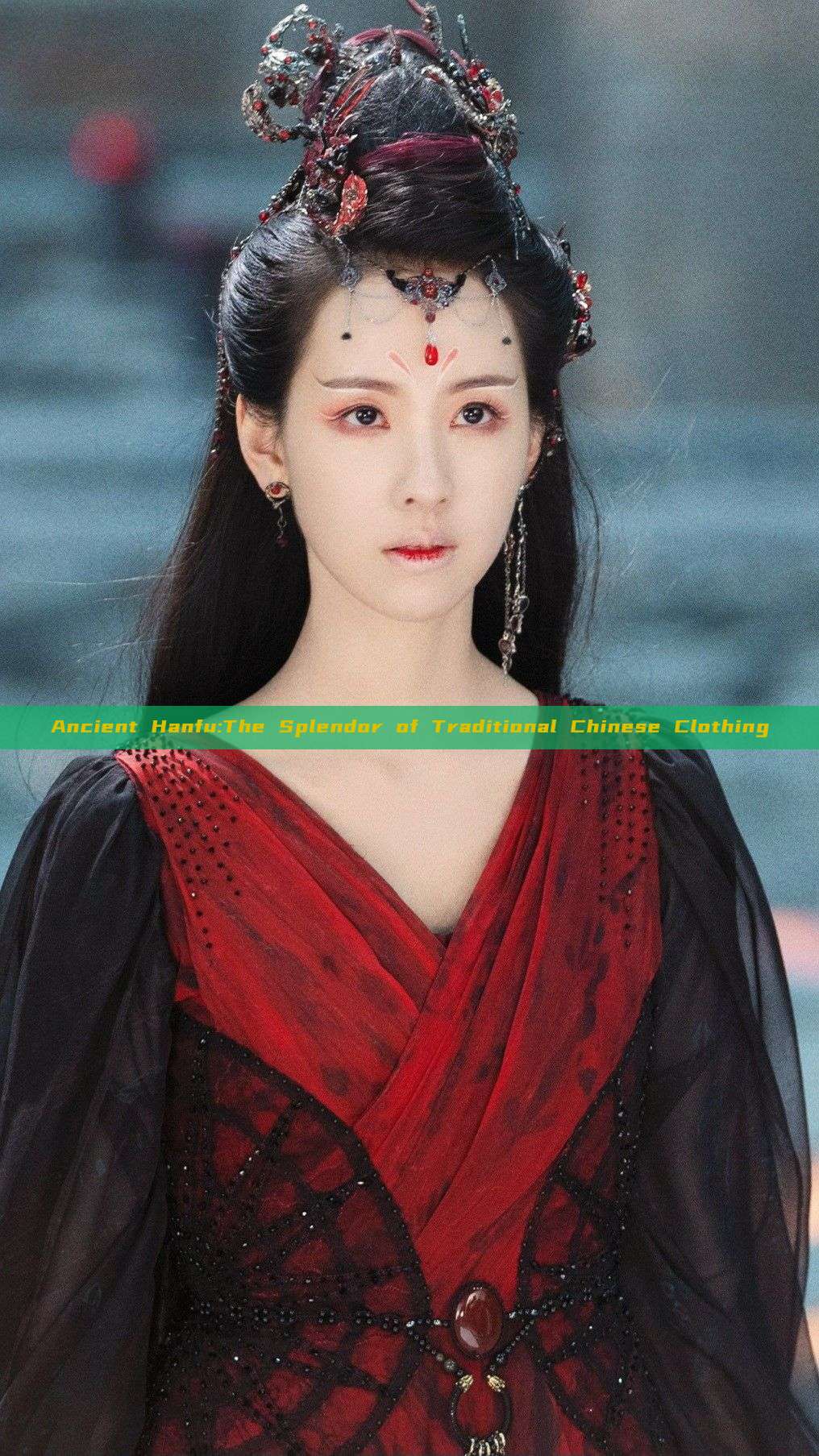 Ancient Hanfu:The Splendor of Traditional Chinese Clothing Ancient Hanfu:The Splendor of Traditional Chinese Clothing