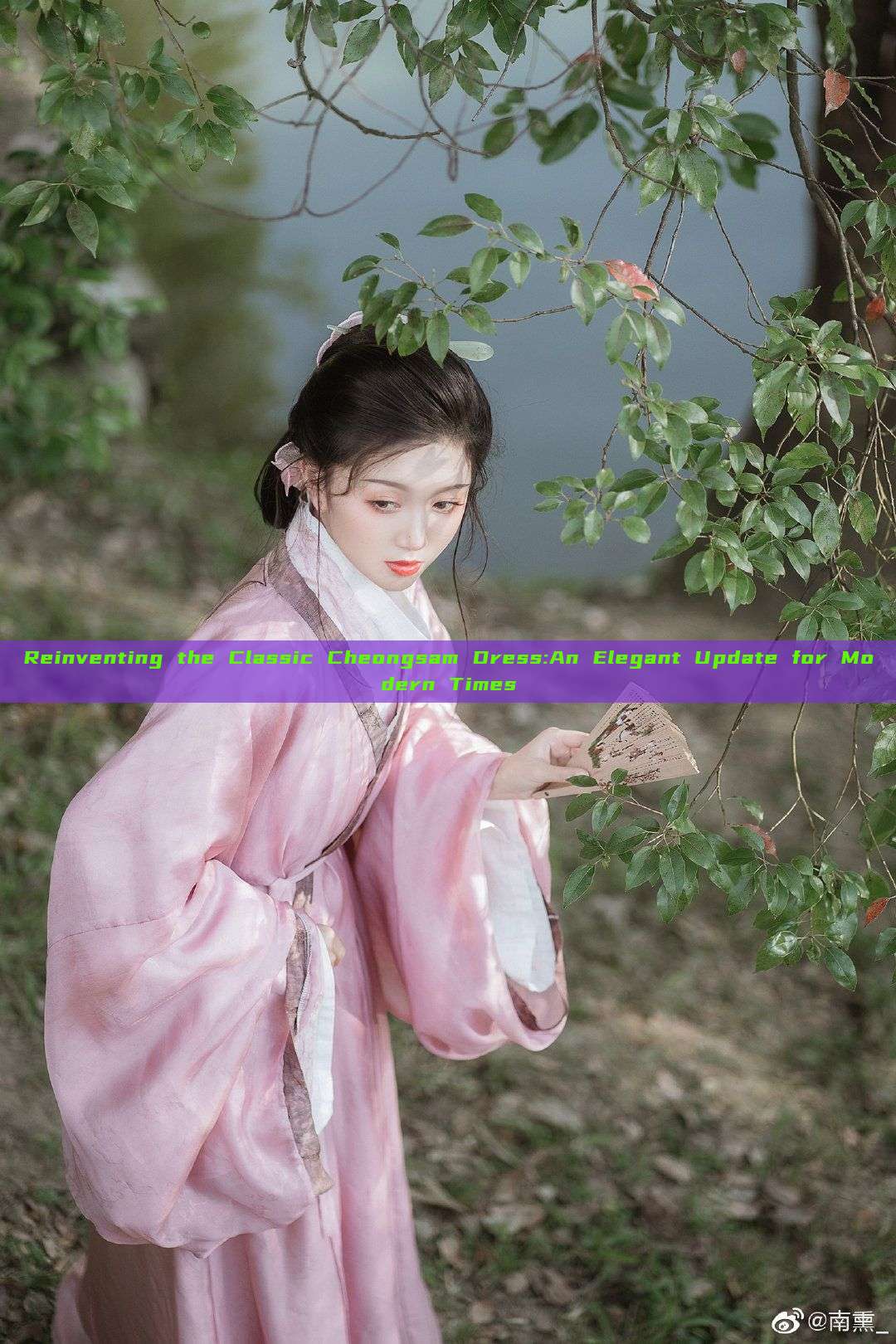 Reinventing the Classic Cheongsam Dress:An Elegant Update for Modern Times Reinventing the Classic Cheongsam Dress:An Elegant Update for Modern Times