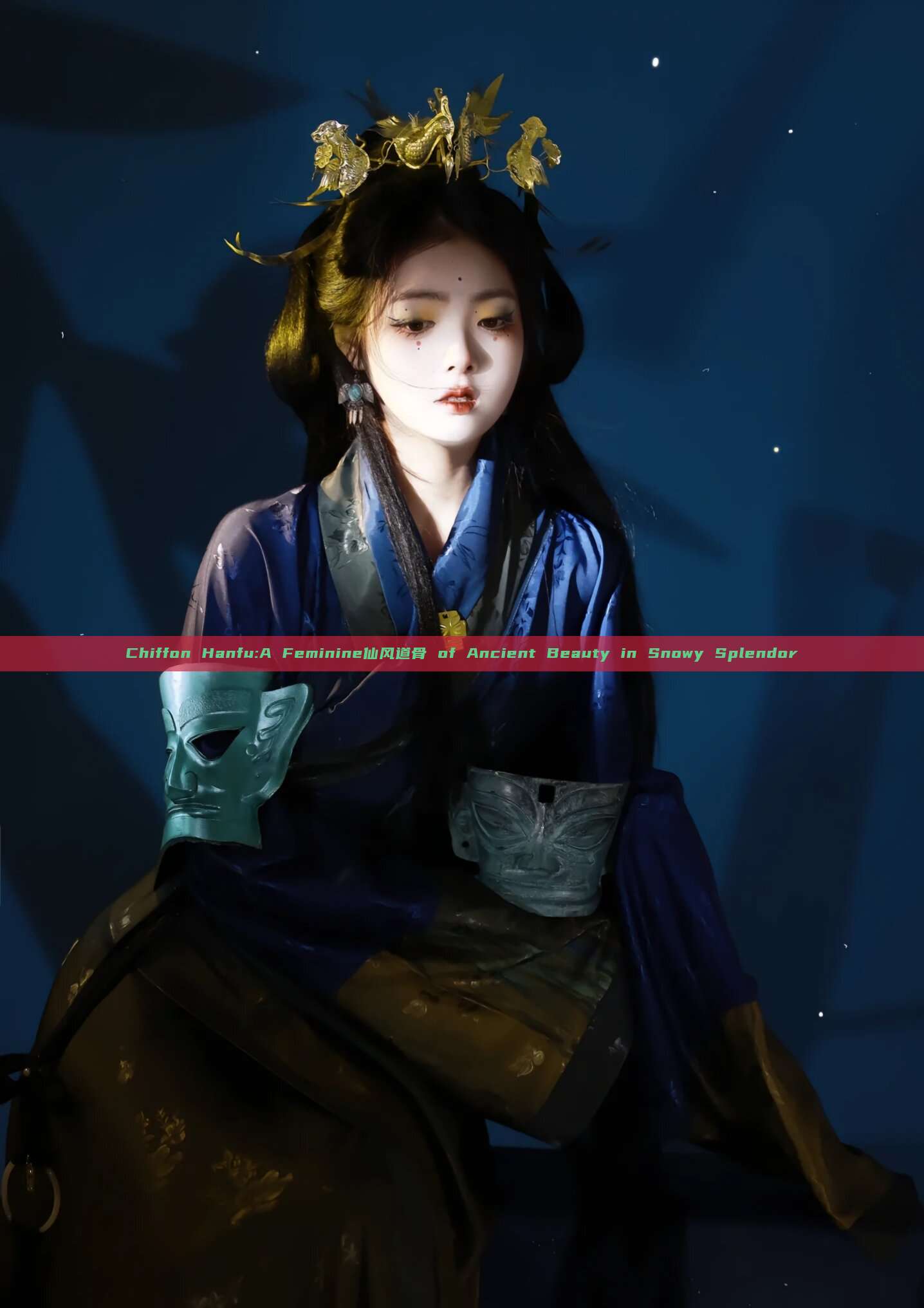 Chiffon Hanfu:A Feminine仙风道骨 of Ancient Beauty in Snowy Splendor Chiffon Hanfu:A Feminine仙风道骨 of Ancient Beauty in Snowy Splendor