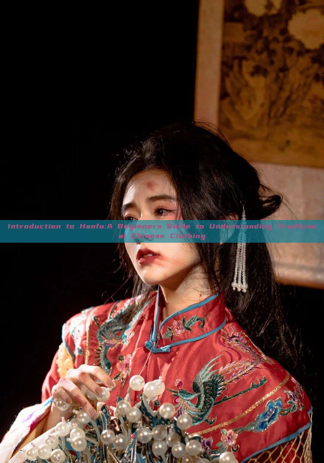 Introduction to Hanfu:A Beginners Guide to Understanding Traditional Chinese Clothing Introduction to Hanfu:A Beginners Guide to Understanding Traditional Chinese Clothing