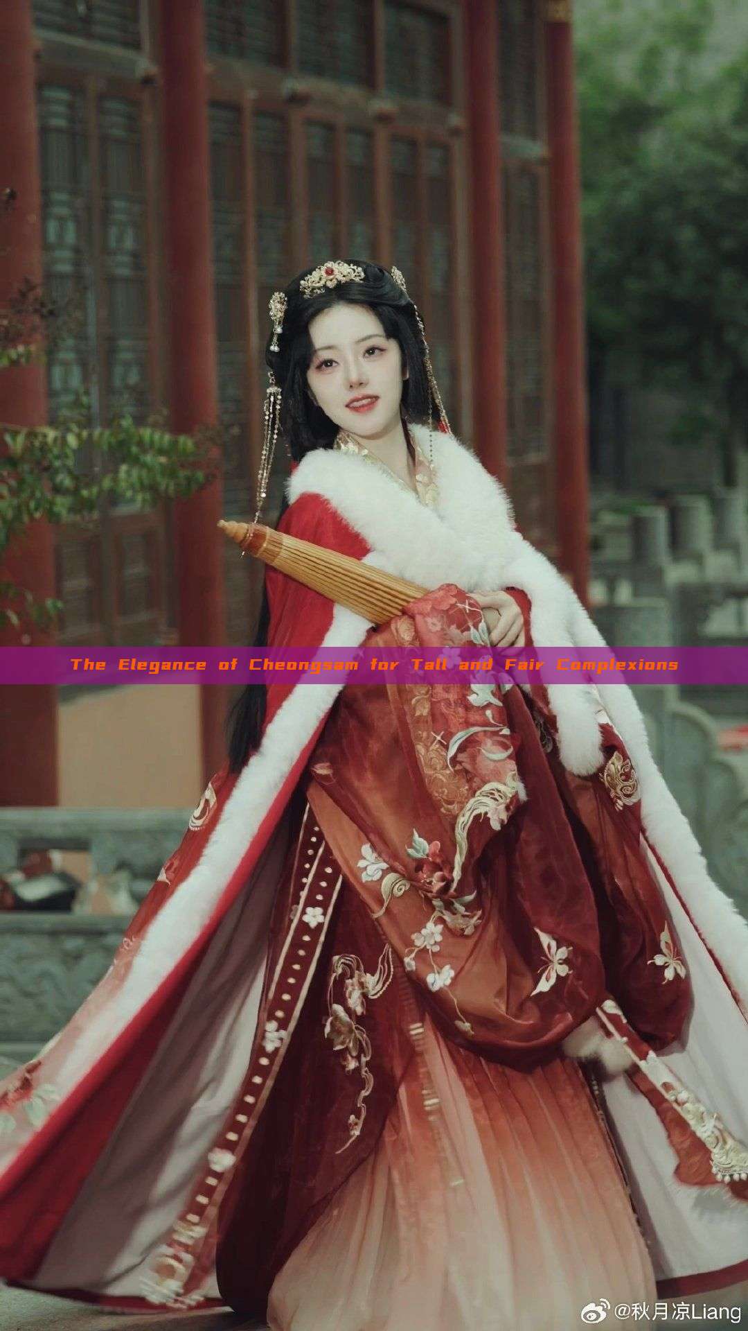 The Elegance of Cheongsam for Tall and Fair Complexions The Elegance of Cheongsam for Tall and Fair Complexions