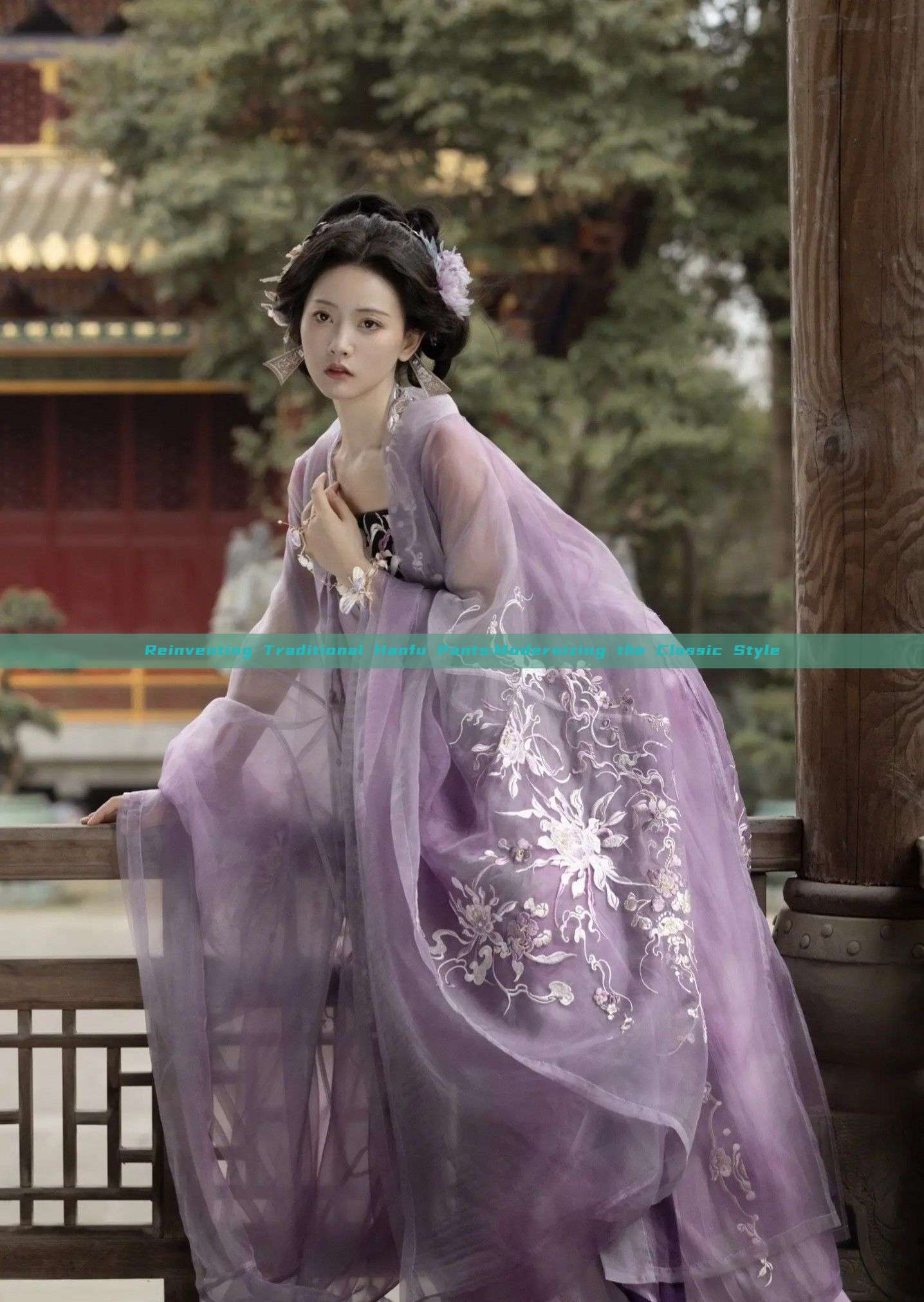 Reinventing Traditional Hanfu Pants:Modernizing the Classic Style Reinventing Traditional Hanfu Pants:Modernizing the Classic Style