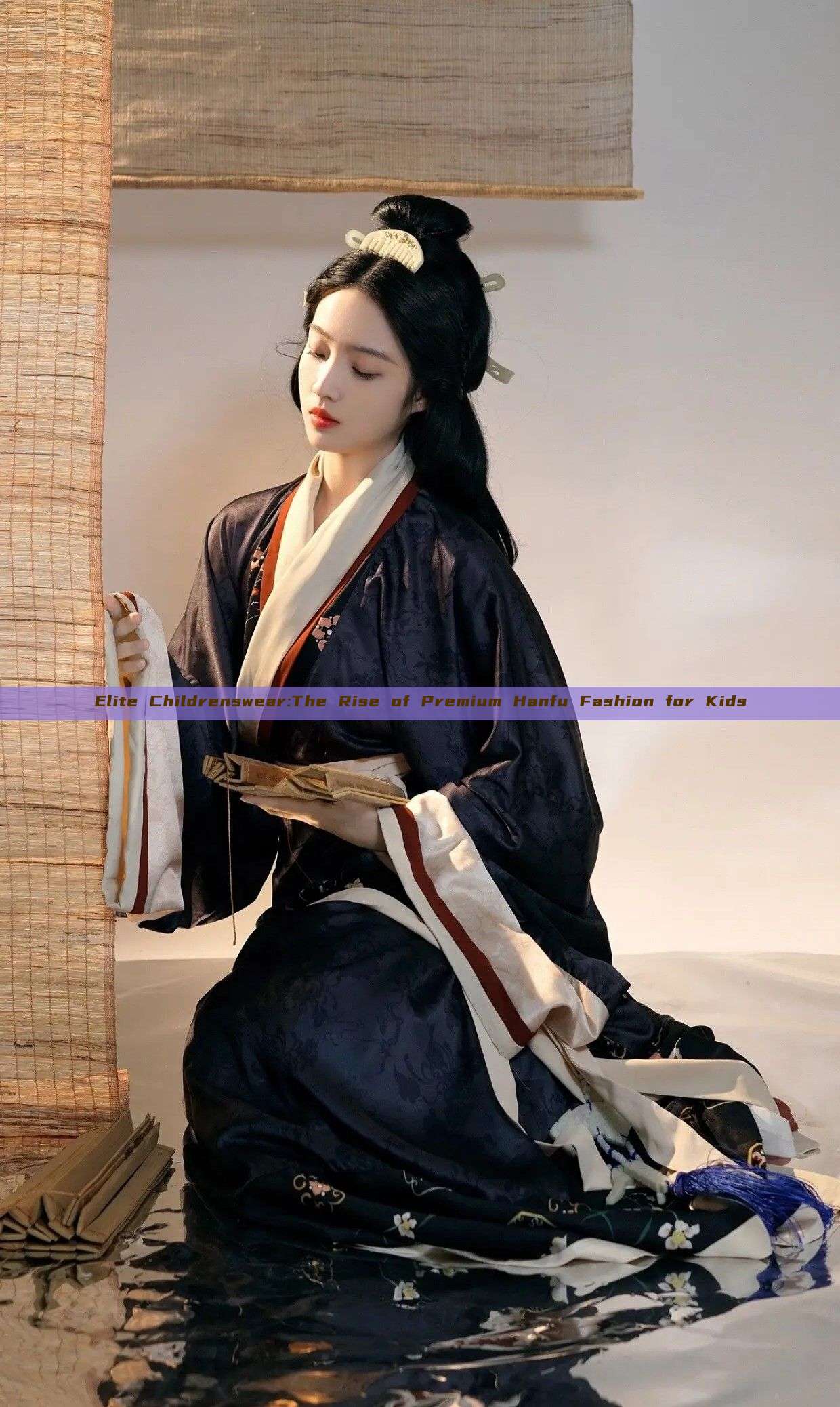 Elite Childrenswear:The Rise of Premium Hanfu Fashion for Kids Elite Childrenswear:The Rise of Premium Hanfu Fashion for Kids