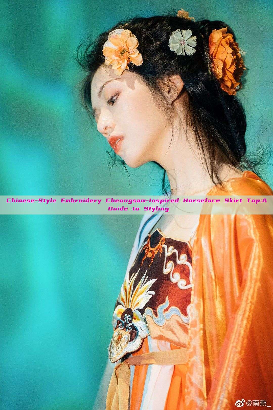 Chinese-Style Embroidery Cheongsam-Inspired Horseface Skirt Top:A Guide to Styling