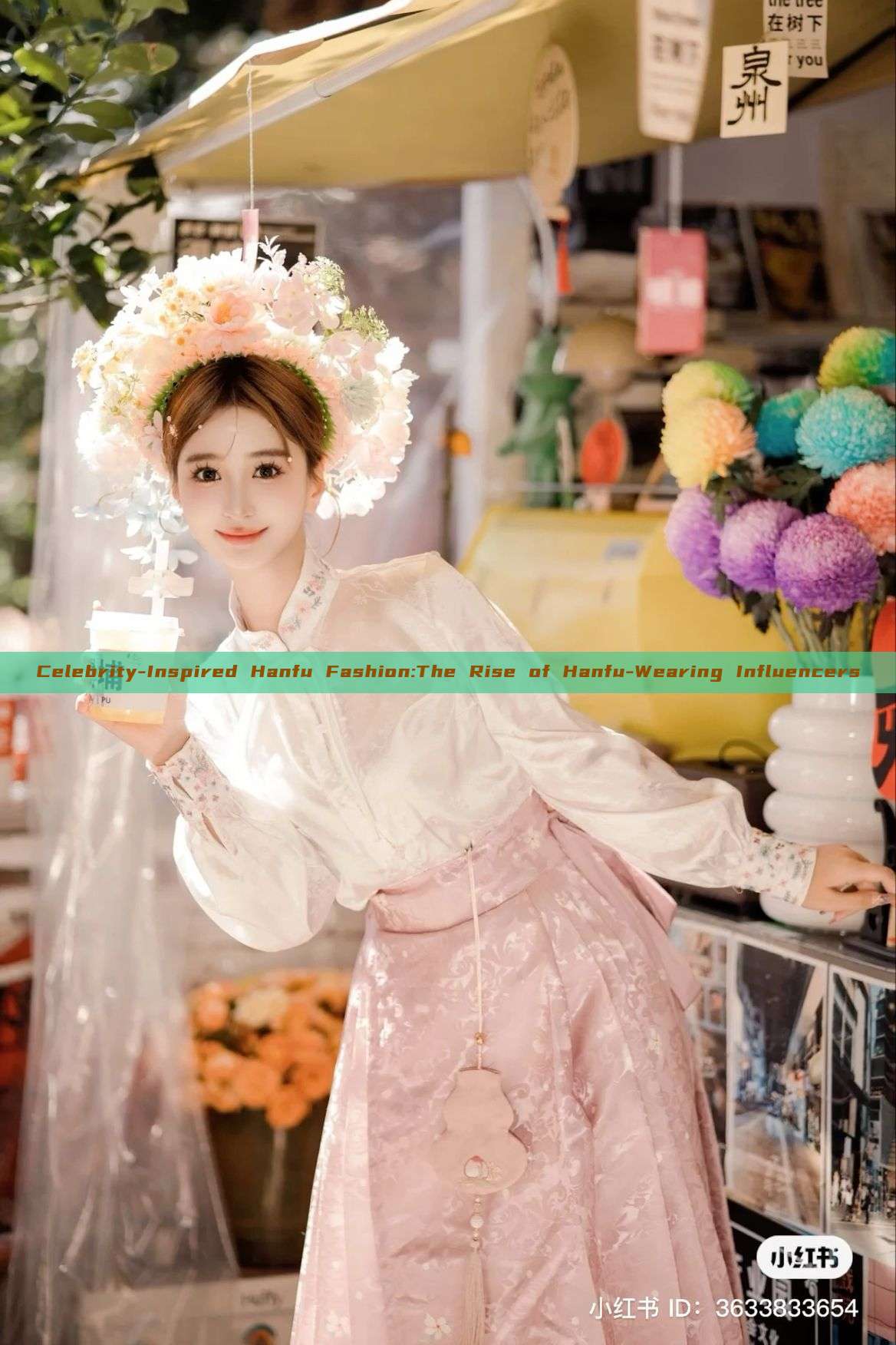 Celebrity-Inspired Hanfu Fashion:The Rise of Hanfu-Wearing Influencers Celebrity-Inspired Hanfu Fashion:The Rise of Hanfu-Wearing Influencers