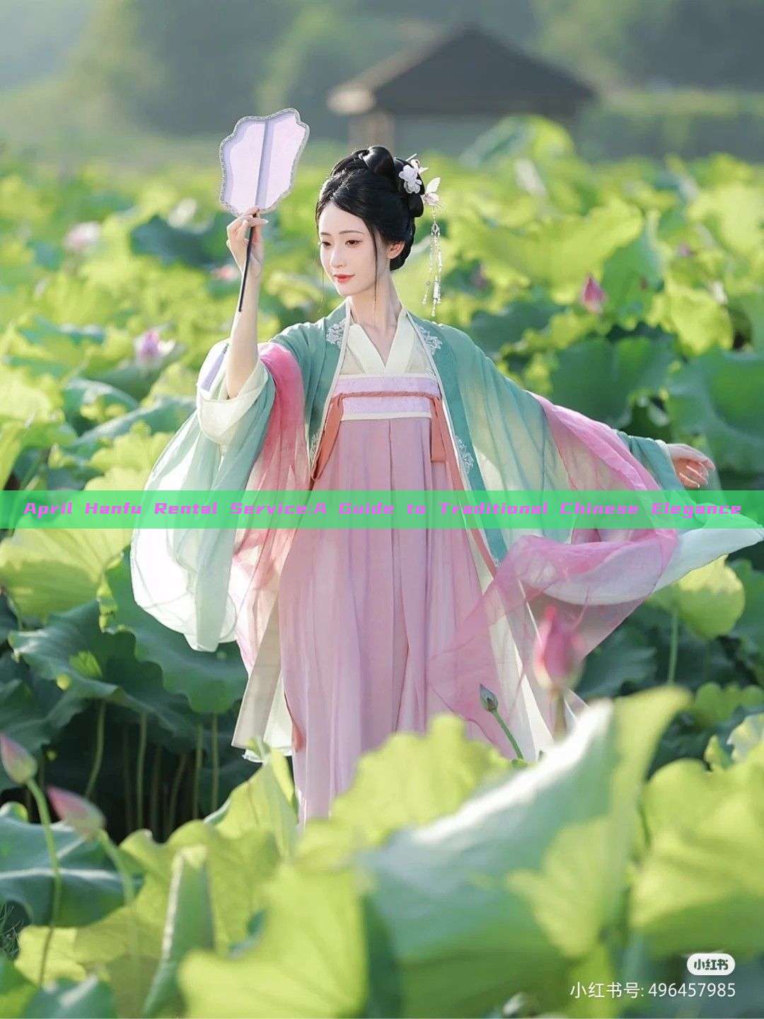 April Hanfu Rental Service:A Guide to Traditional Chinese Elegance April Hanfu Rental Service:A Guide to Traditional Chinese Elegance