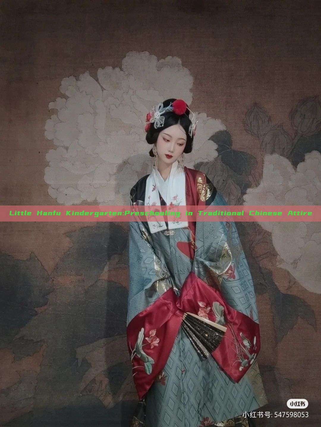 Little Hanfu Kindergarten:Preschooling in Traditional Chinese Attire Little Hanfu Kindergarten:Preschooling in Traditional Chinese Attire