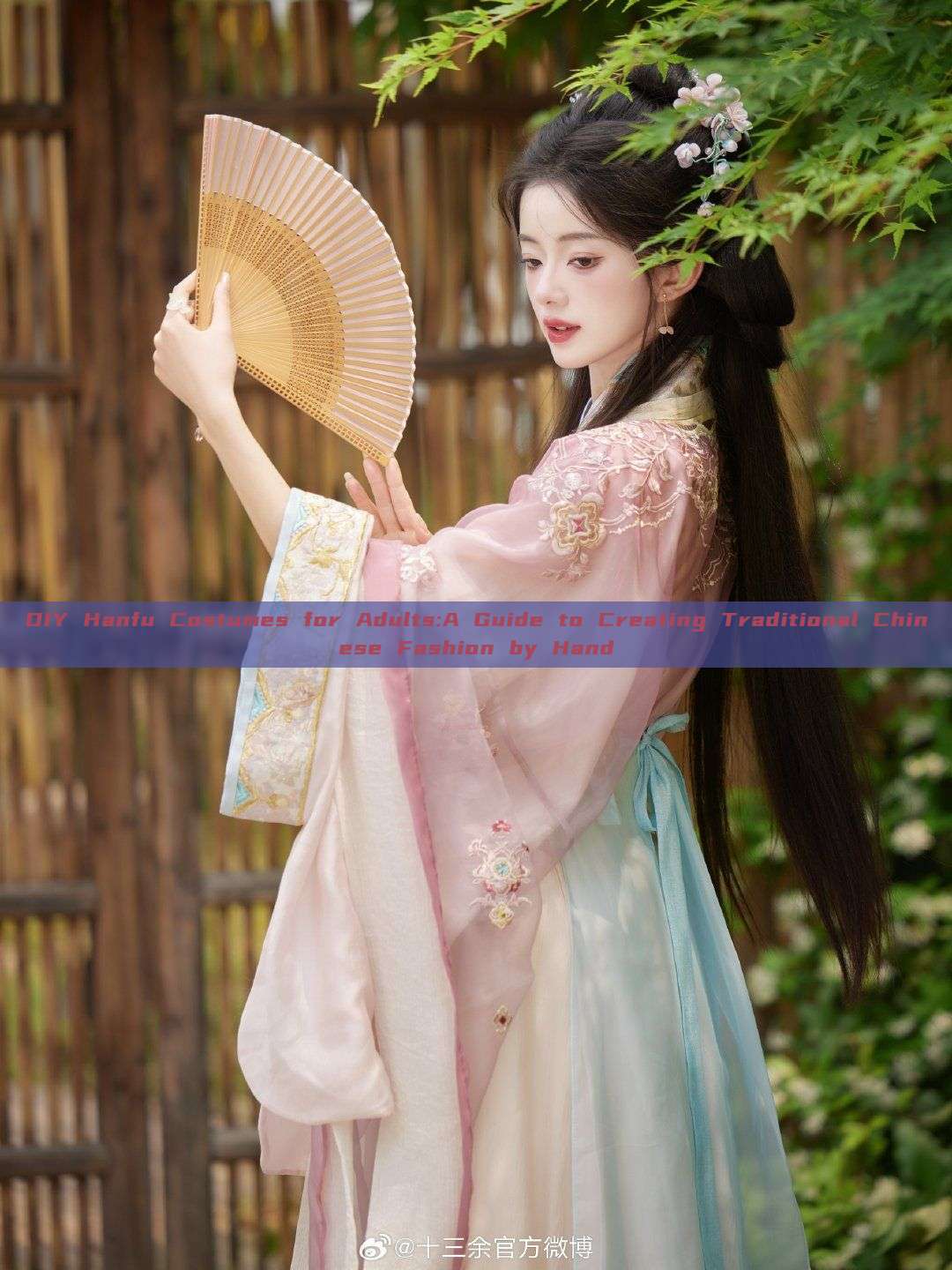 DIY Hanfu Costumes for Adults:A Guide to Creating Traditional Chinese Fashion by Hand DIY Hanfu Costumes for Adults:A Guide to Creating Traditional Chinese Fashion by Hand